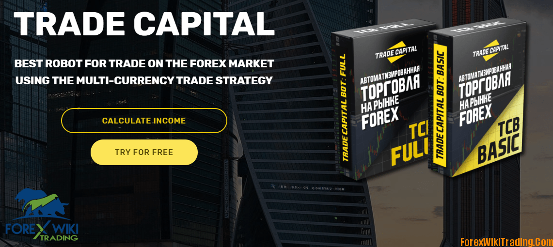 TRADE CAPITAL EA – Russian Robot