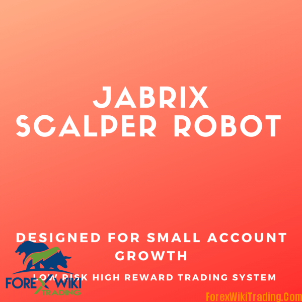 Jabrix Scalper MT4 EA -[Cost $400]- Free Unlimited Version