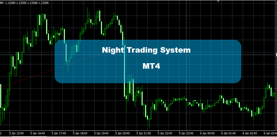 Night Trading System MT4