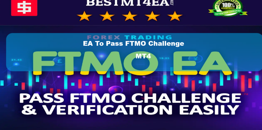 EA To Pass FTMO Challenge