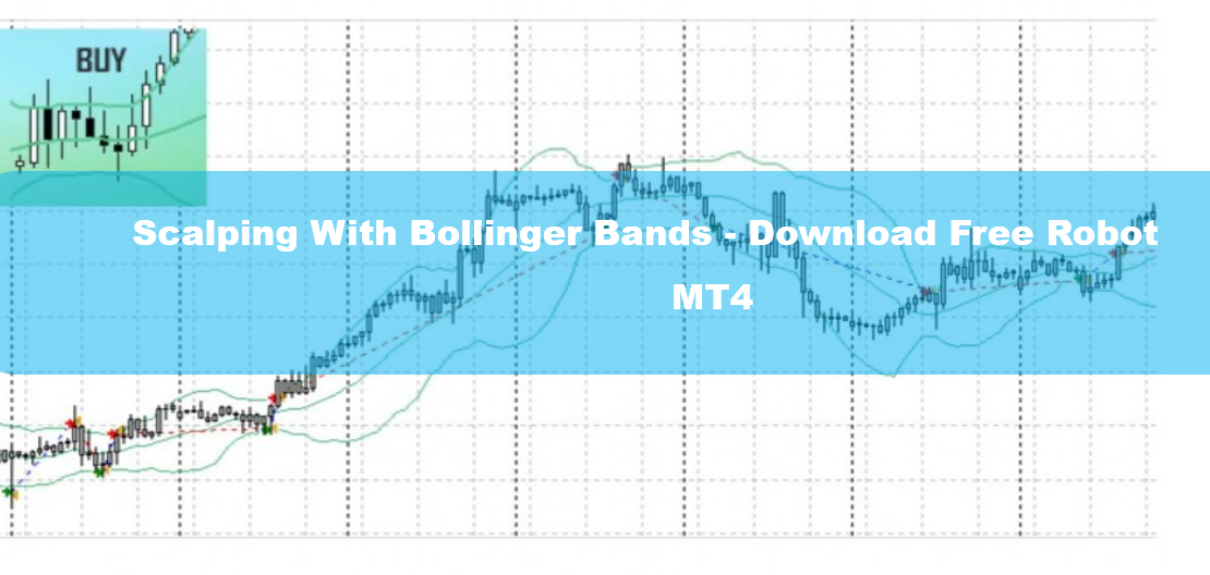 Scalping With Bollinger Bands - Download Free Robot MT4 1