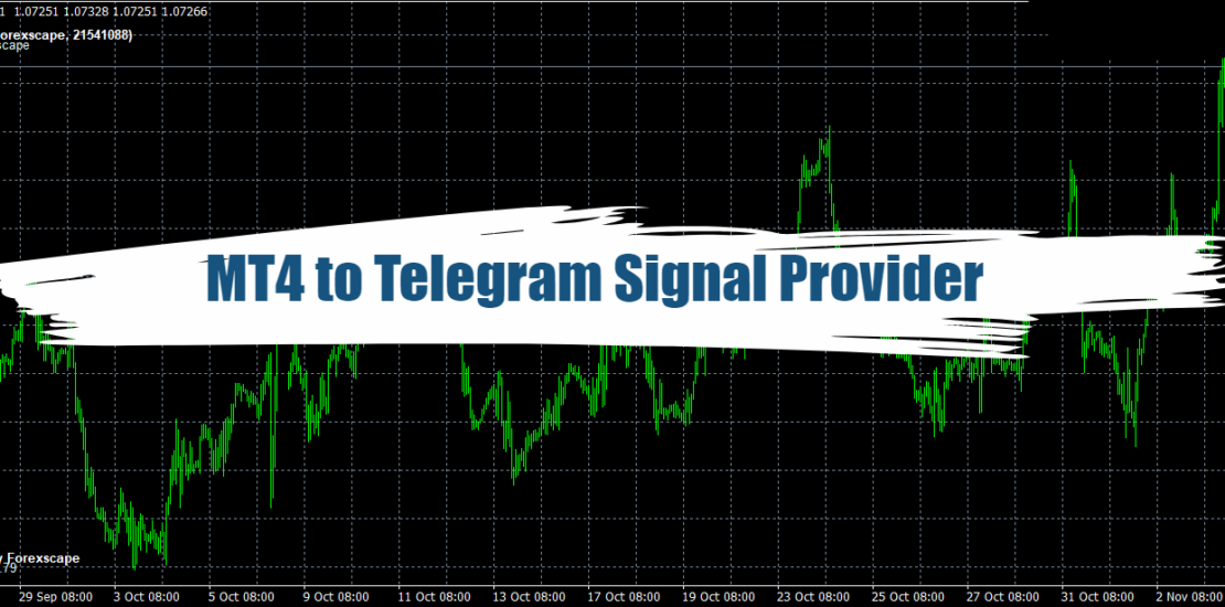 MT4 to Telegram Signal Provider - Free Download 1