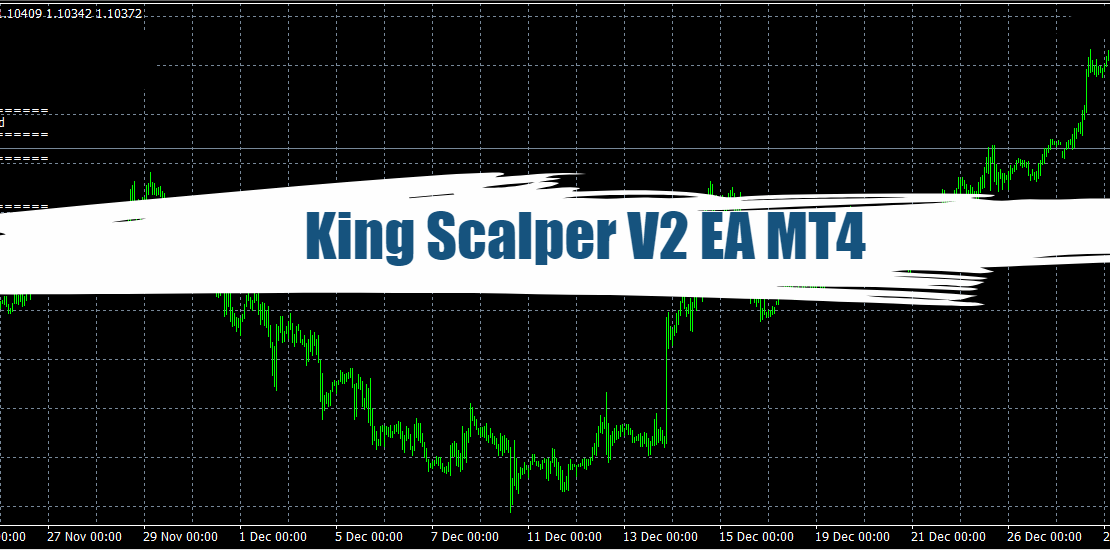 King Scalper V2 EA MT4 - Free Download 73