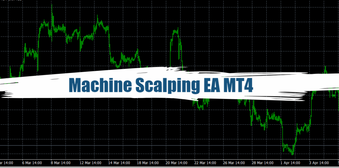 Machine Scalping EA MT4 - Free Download 10